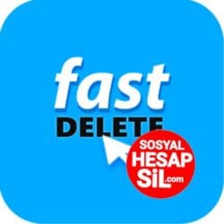 Fast Delete App - SosyalHesapSil